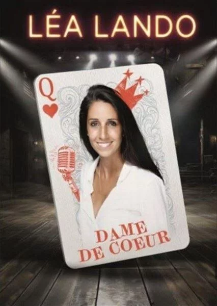 One woman show : Dame de coeur