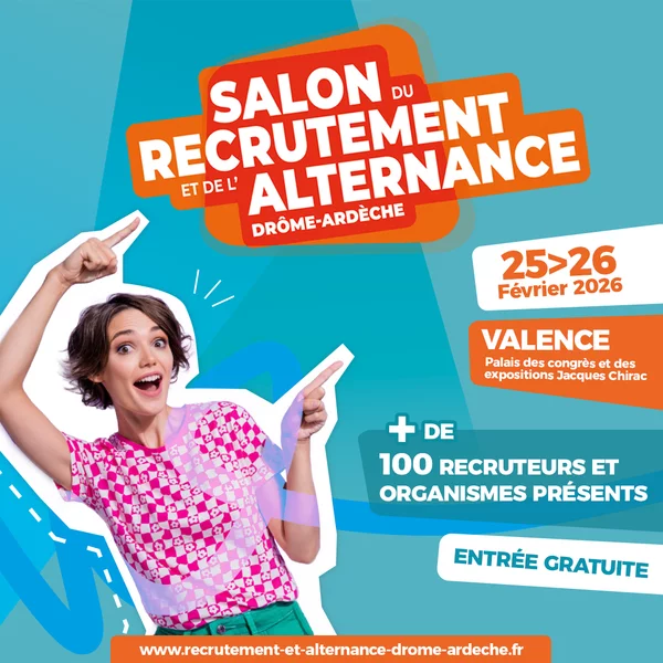 Salon du Recrutement et de l&rsquo;Alternance Drôme-Ardèche