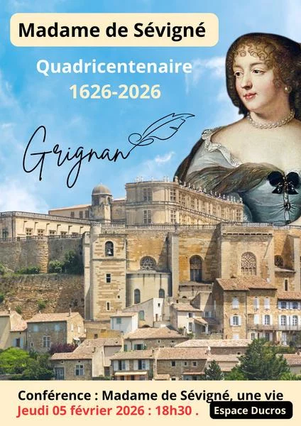 Conférence : Madame de Sévigné, une vie et mille facettes