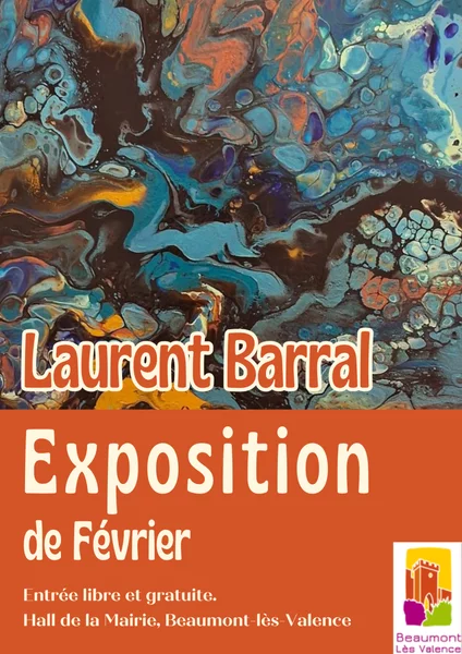 Exposition de Laurent Barral