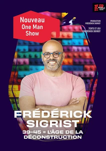 Humour : Frédérick Sigrist dans « 39-45 » – Festival du Quai