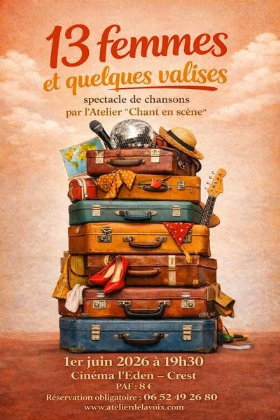 Spectacle de chansons « 13 femmes et quelques valises »